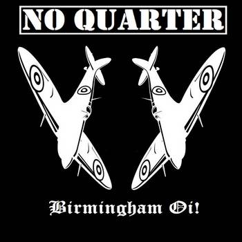 No Quarter : Birmingham Oi!